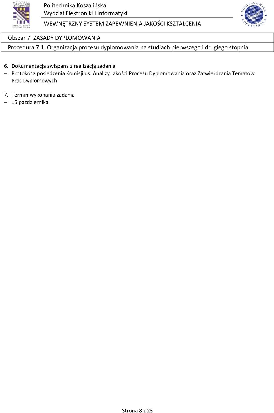drugiego stopnia Protokół z posiedzenia Komisji ds.