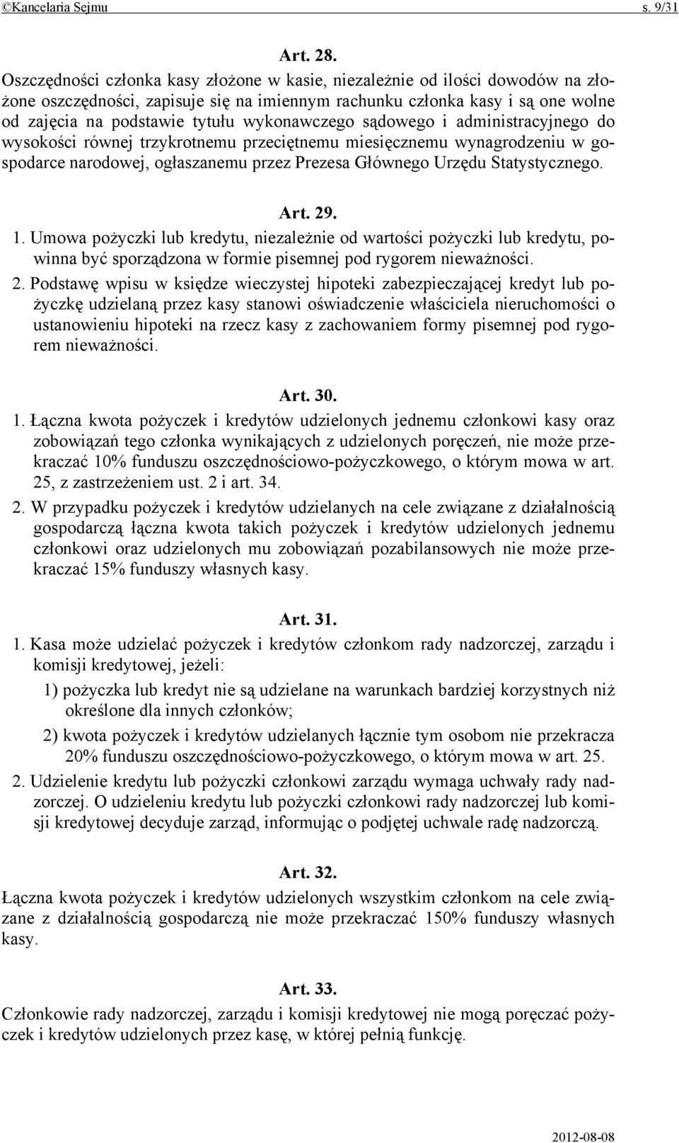 wykonawczego sądowego i administracyjnego do wysokości równej trzykrotnemu przeciętnemu miesięcznemu wynagrodzeniu w gospodarce narodowej, ogłaszanemu przez Prezesa Głównego Urzędu Statystycznego.