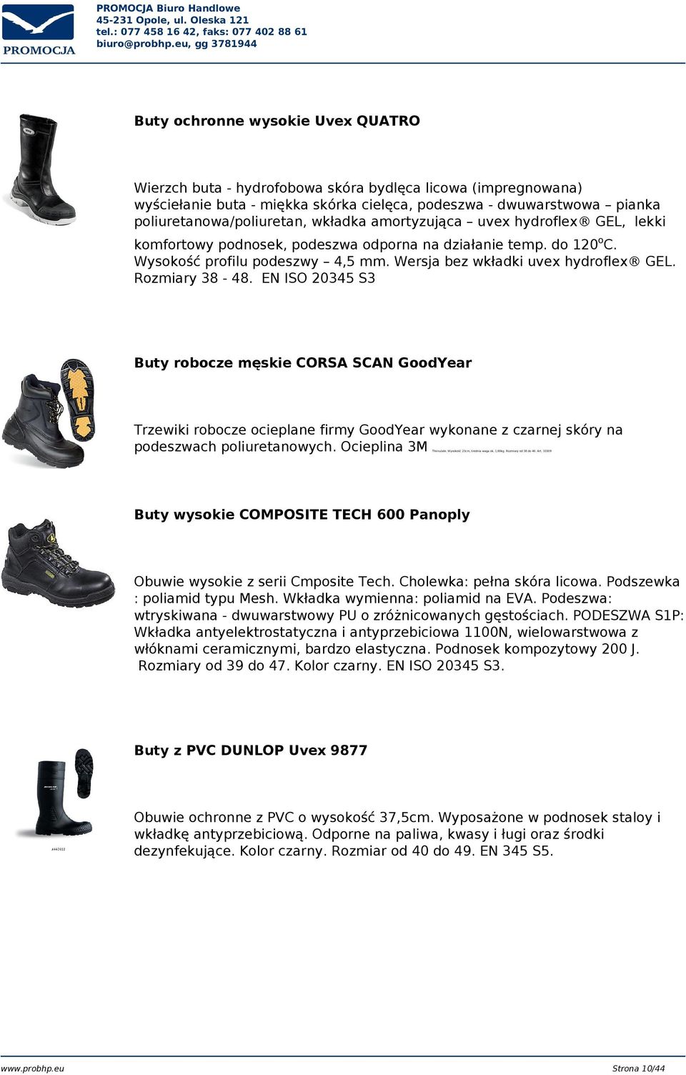 Rozmiary 38-48. EN ISO 20345 S3 Buty robocze męskie CORSA SCAN GoodYear Trzewiki robocze ocieplane firmy GoodYear wykonane z czarnej skóry na podeszwach poliuretanowych. Ocieplina 3M Thinsulate.