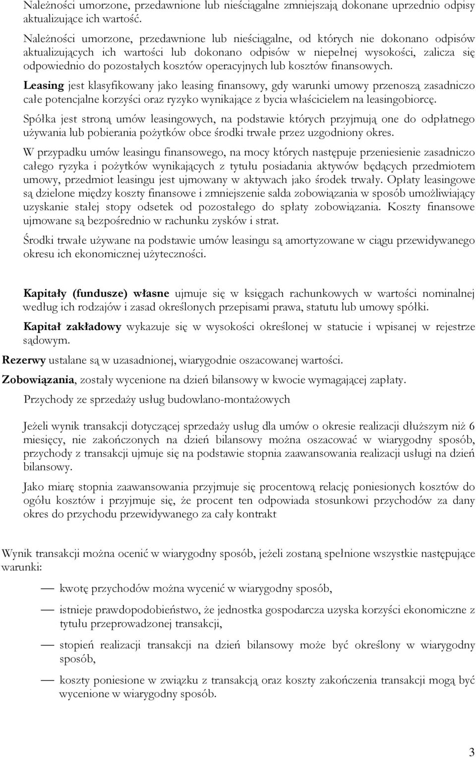kosztów operacyjnych lub kosztów finansowych.