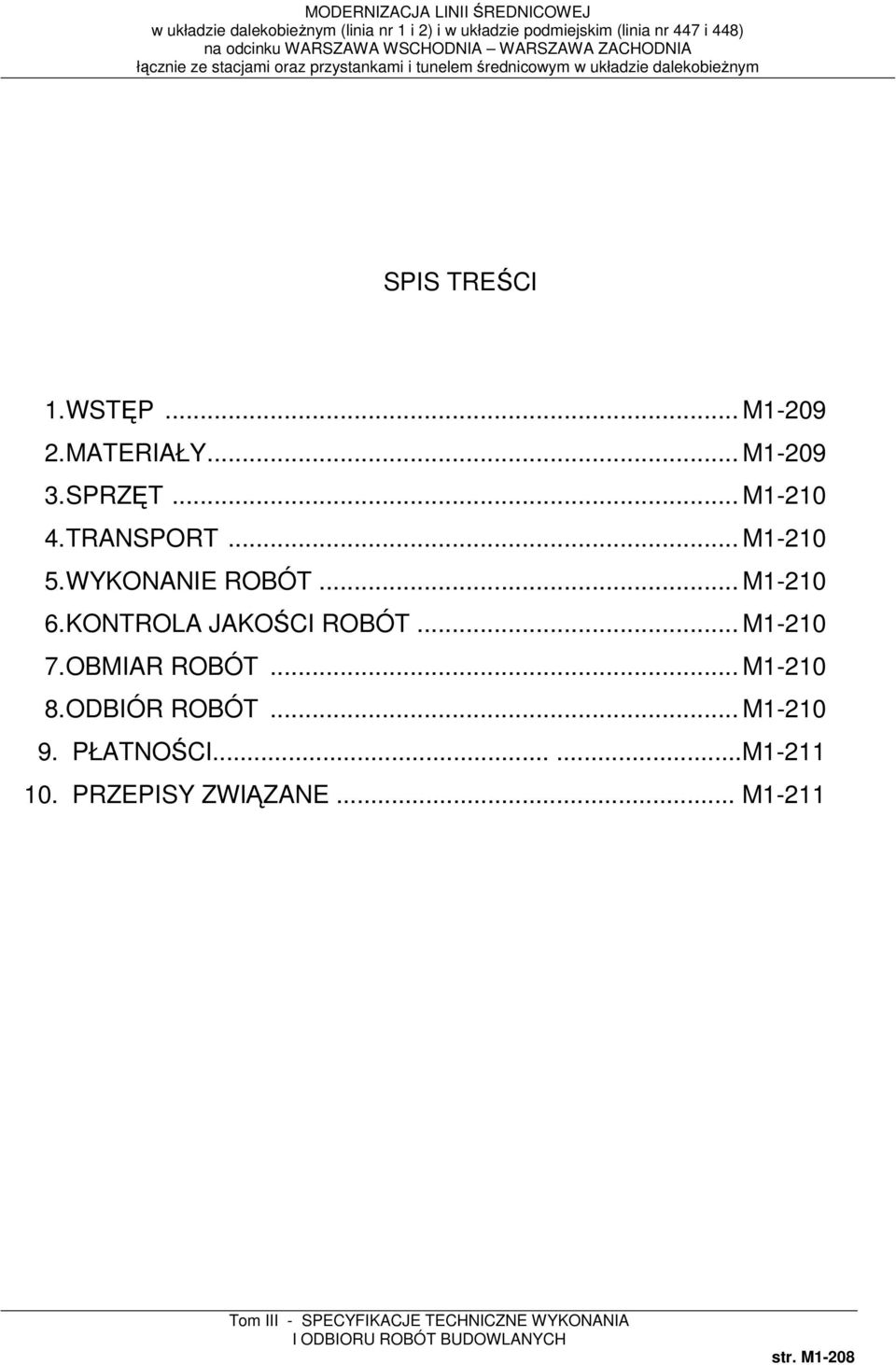 KONTROLA JAKOŚCI ROBÓT... M1-210 7. OBMIAR ROBÓT... M1-210 8.
