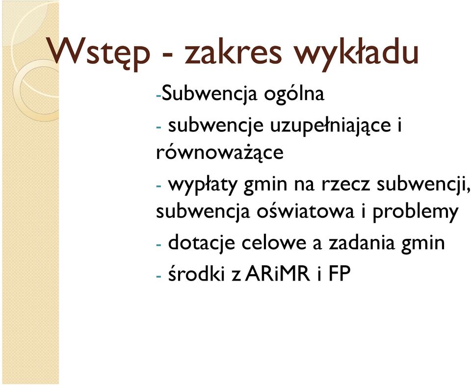 gmin na rzecz subwencji, subwencja oświatowa i