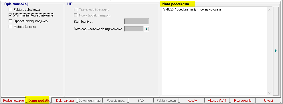 UWAGA Warunkiem stosowania not podatkowych dot. sprzedaży zwolnionej VAT jest ich wcześniejsze zdefiniowanie z konfiguracji. 3.