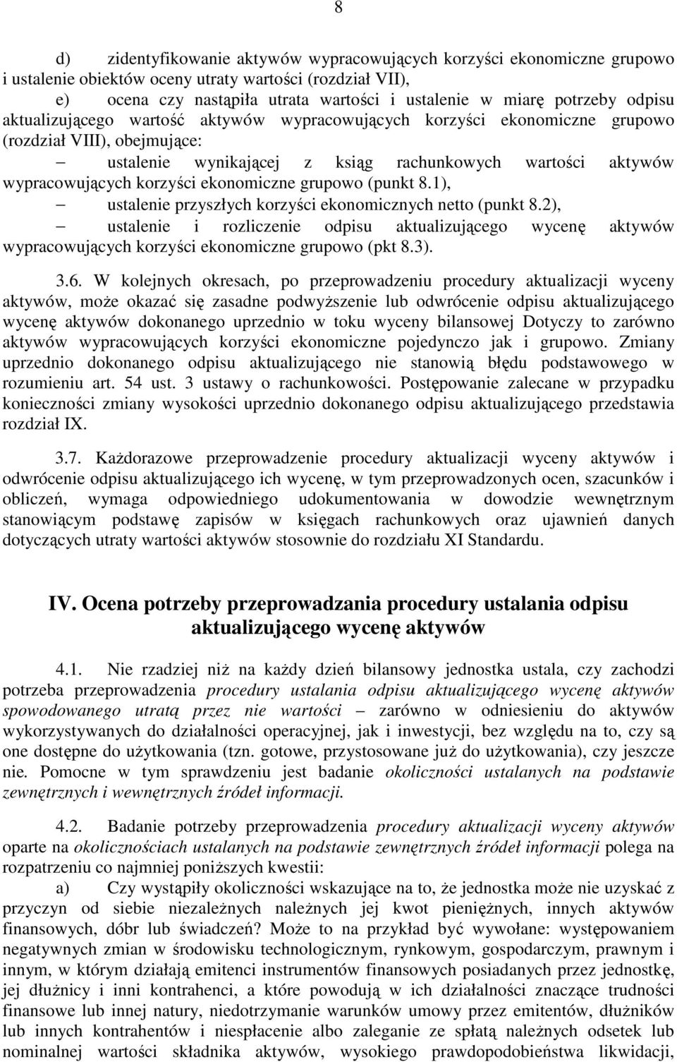 korzyści ekonomiczne grupowo (punkt 8.1), ustalenie przyszłych korzyści ekonomicznych netto (punkt 8.