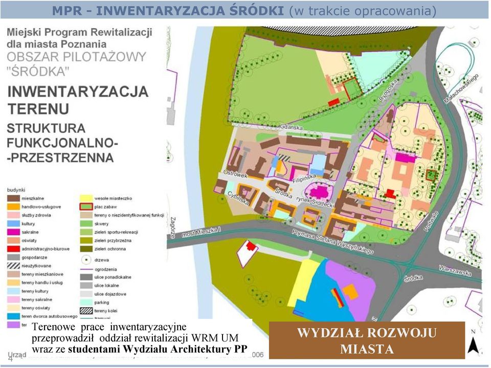przeprowadził oddział rewitalizacji WRM UM wraz
