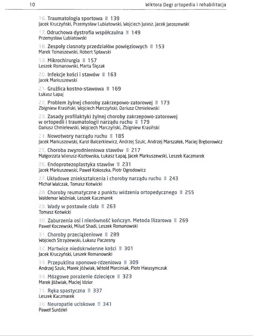 Infekcje kości i stawów 163 2 1 Gruźlica kostno-stawowa I 169 Łukasz Łapaj 22.