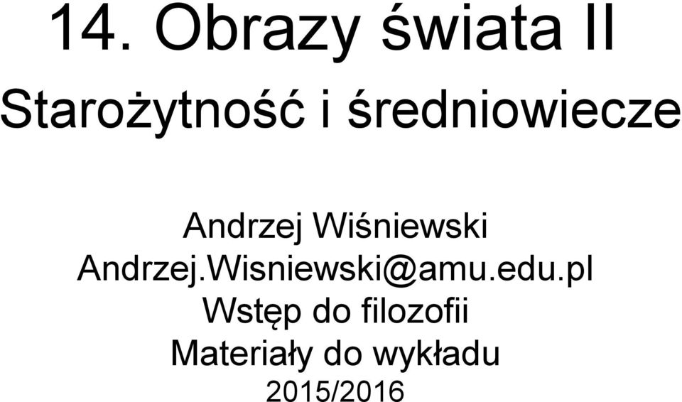 Andrzej.Wisniewski@amu.edu.