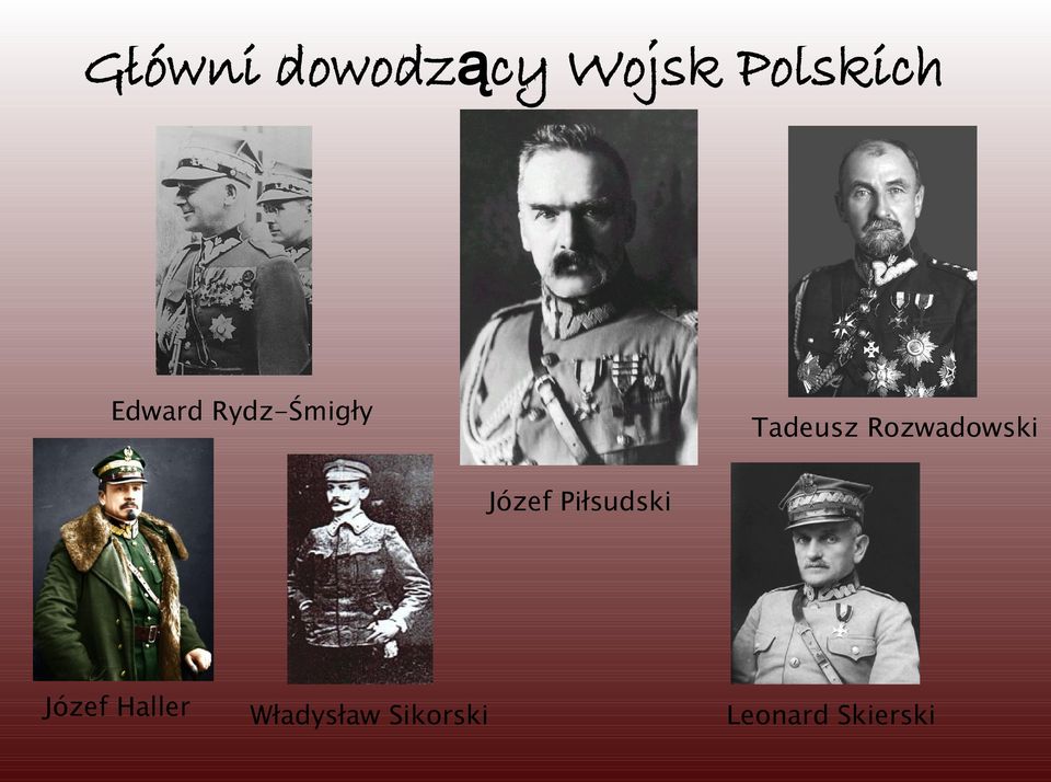 Rozwadowski Józef Piłsudski Józef