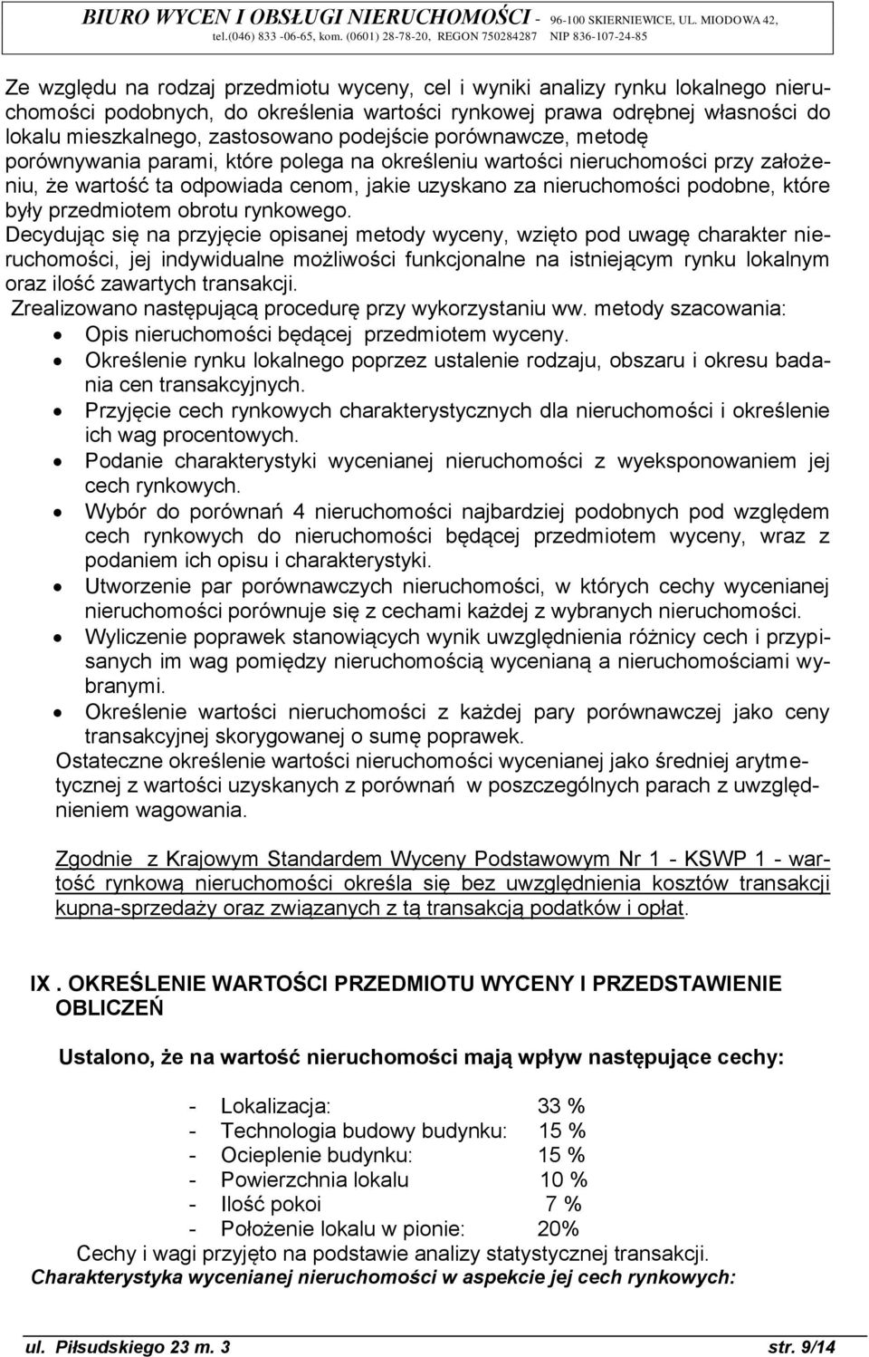 przedmiotem obrotu rynkowego.