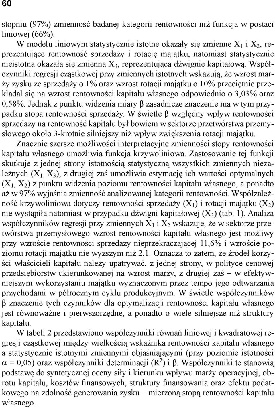 reprezentująca dźwignię kapitałową.