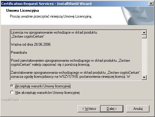 4. INSTALACJA APLIKACJI CERTIFICATION REQUEST SERVICES Instalację aplikacji rozpoczynamy poprzez wybranie opcji Standardowa instalacja z menu startowego płyty dostarczonej wraz z oprogramowaniem.