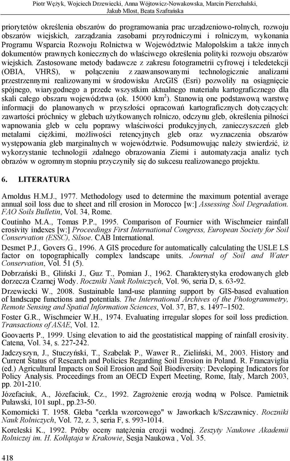 właściwego określenia polityki rozwoju obszarów wiejskich.