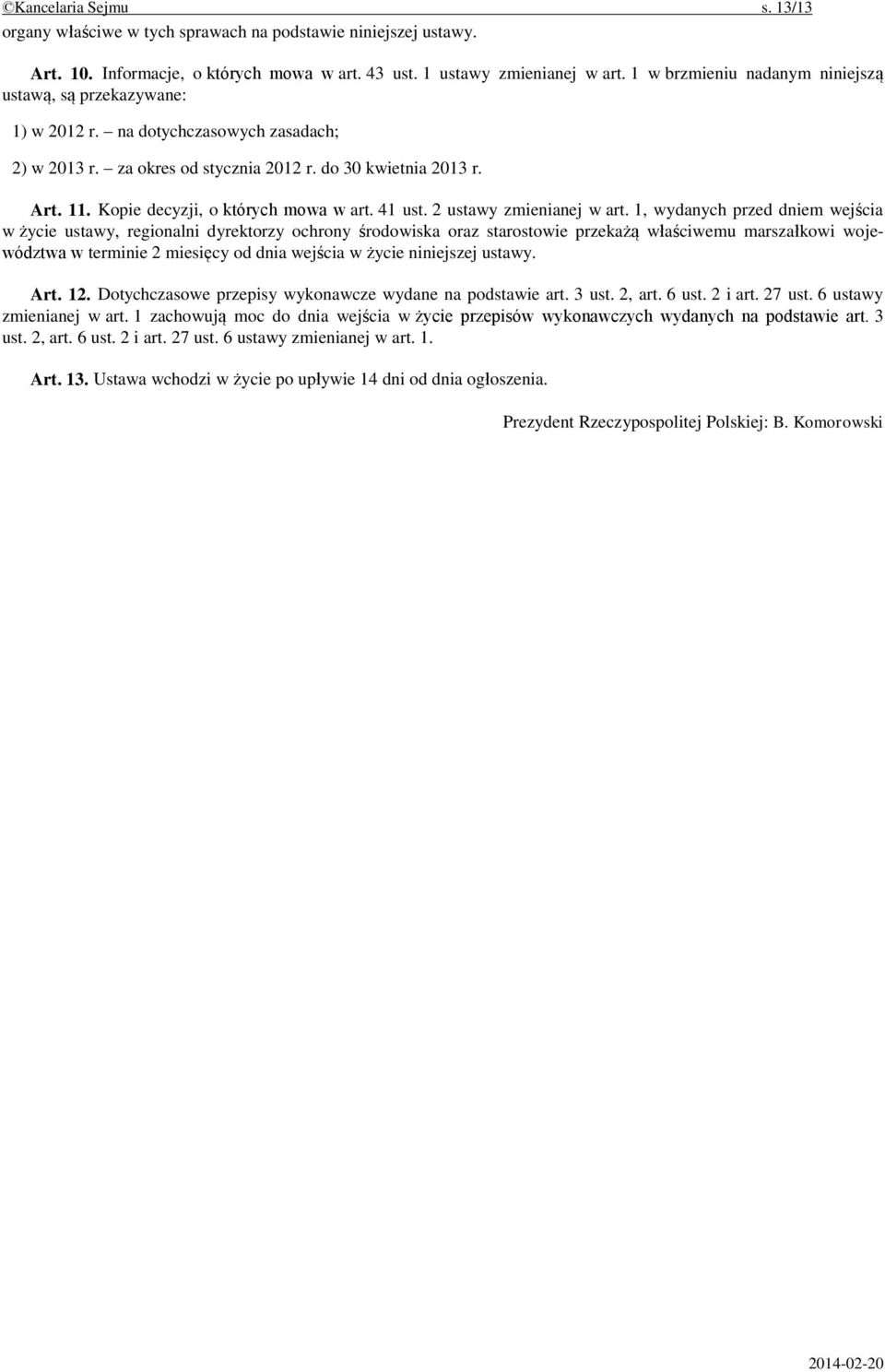 Kopie decyzji, o których mowa w art. 41 ust. 2 ustawy zmienianej w art.
