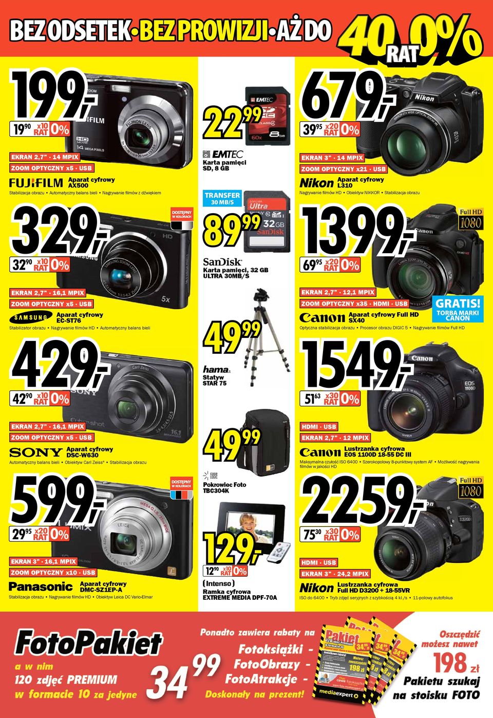 Karta pamięci, 32 GB ULTRA 30MB/S EKRAN 2,7 16,1 MPIX ZOOM OPTYCZNY x5 USB Aparat cyfrowy EC-ST76 Stabilizator 429, obrazu Nagrywanie fi lmów HD Automatyczny balans bieli 42 90 x10 0% 49 99 Statyw