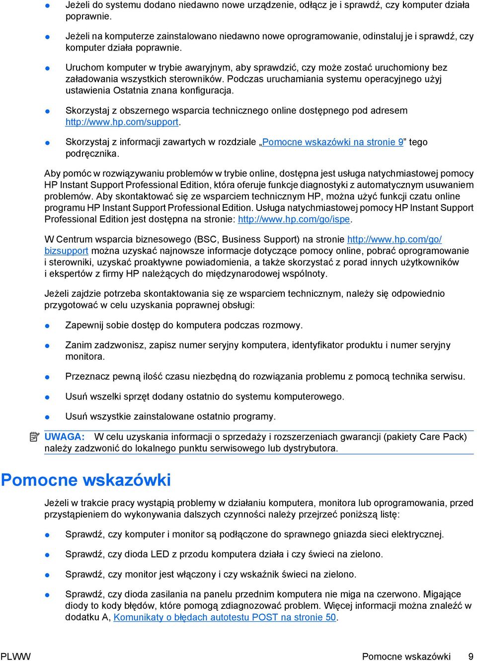 Uruchom komputer w trybie awaryjnym, aby sprawdzić, czy może zostać uruchomiony bez załadowania wszystkich sterowników.