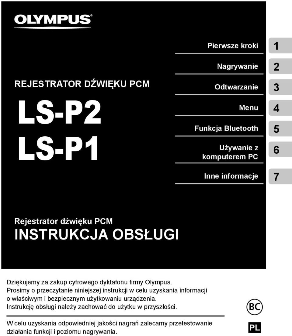 Prosimy o przeczytanie niniejszej instrukcji w celu uzyskania informacji o właściwym i bezpiecznym użytkowaniu urządzenia.