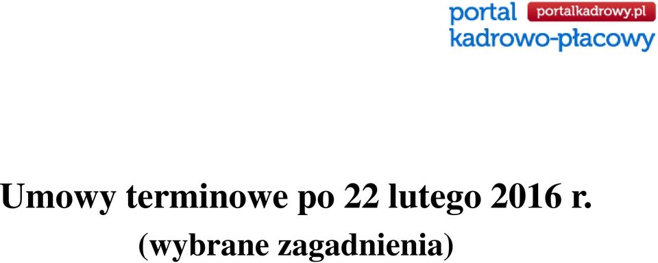 22 lutego 2016