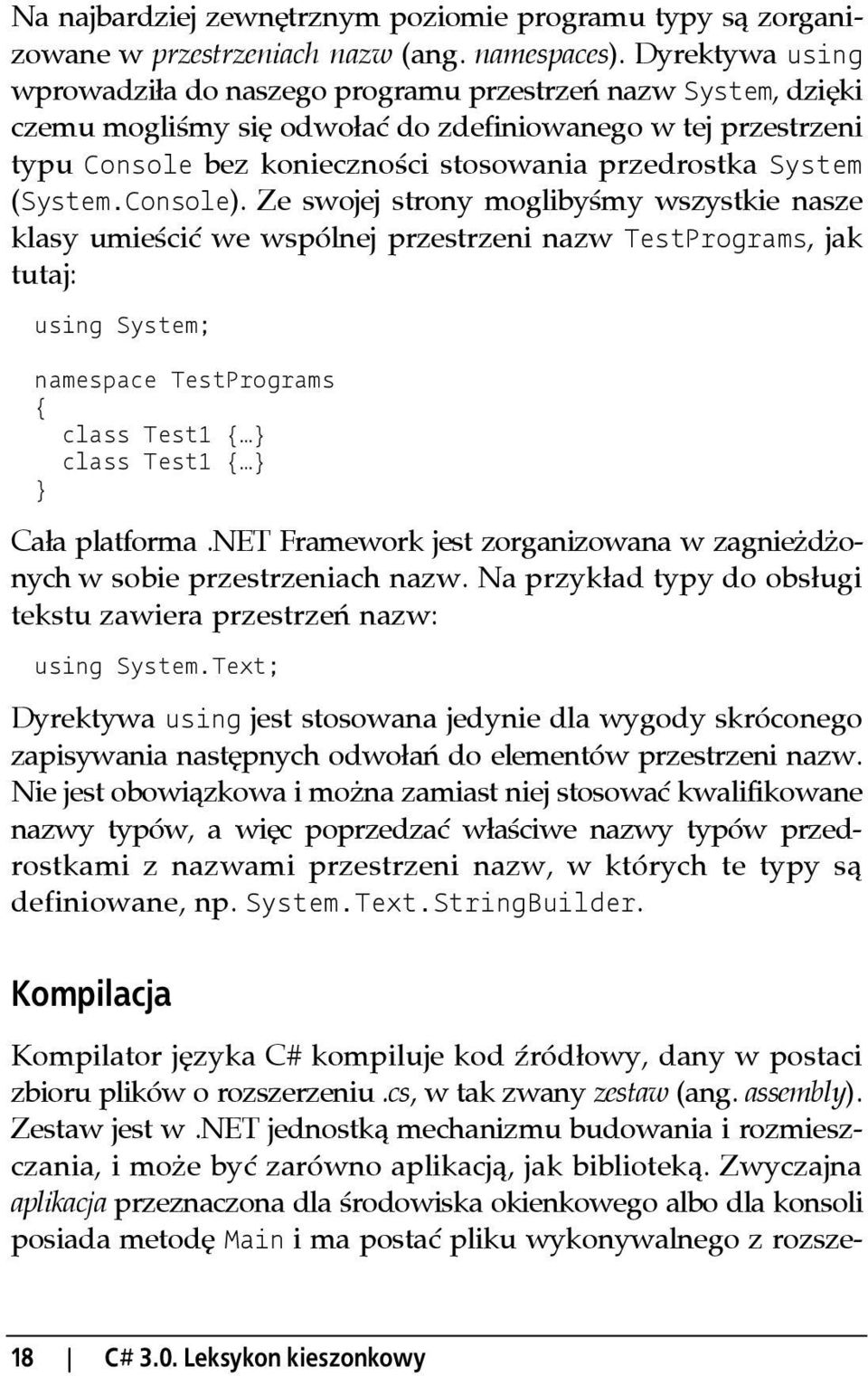System (System.Console).