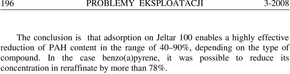 range of 40 90%, depending on the type of compound.