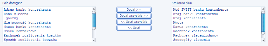 1.6 Płatności US Płatności z tytułu zobowiązań podatkowych na rachunki Urzędów Skarbowych zawierają pola wymagane w oknie Struktura pliku, pola opcjonalne zawiera okno Pola dostępne.