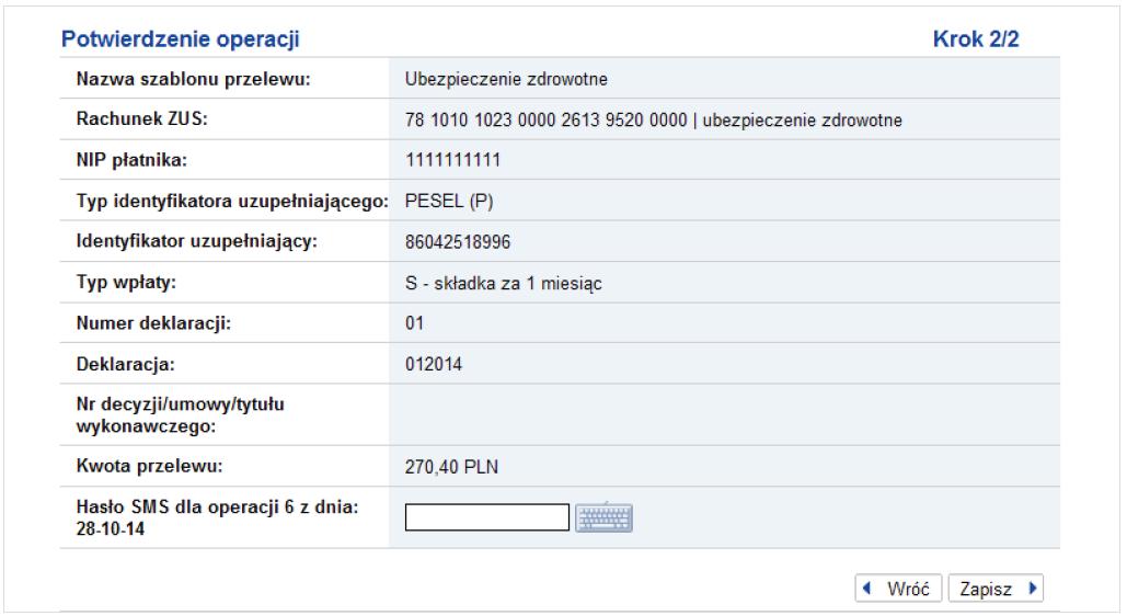 Żeby autoryzować i zapisać szablon, wprowadź za pomocą klawiatury komputera lub z wykorzystaniem klawiatury wirtualnej otrzymane Hasło SMS lub dwa Kody TAN ze wskazanych pól na Karcie TAN, a