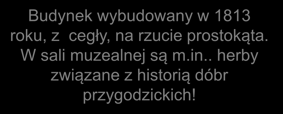 W sali muzealnej są m.in.