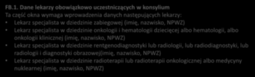 Rejestracja zakończenia etapu: Konsylium FB.1.