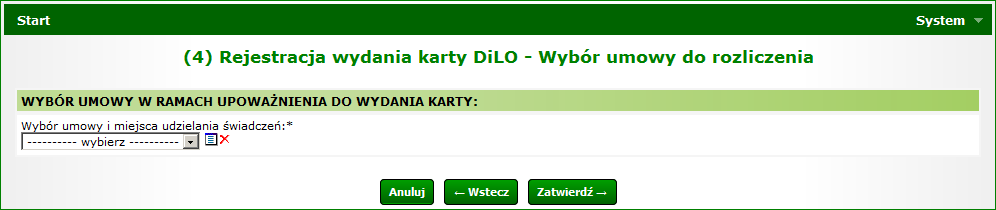 Rejestracja wydania karty DiLO Kolejny - Krok 4 umowa z NFZ wskazanie umowy wykonuje się tak samo dla wszystkich wariantów wydania karty DiLO umowę wybiera się korzystając ze słownika umów