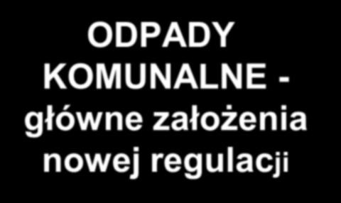 Podstawy prawne systemu prof. dr hab. Marek Górski Postępowanie z odpadami komunalnymi STUDIA PODYPLOMOWE 11-12.03.2016 ustawa z dnia 14 grudnia 2012 r. o odpadach Dz. U. 2013 poz.