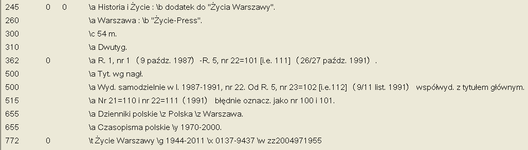 Historia i Życie Dodatek samoistny, który staje się dodatkiem współwydanym Informacje o okresie