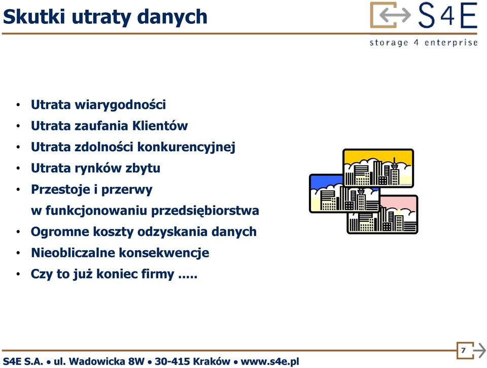 Przestoje i przerwy w funkcjonowaniu przedsiębiorstwa Ogromne