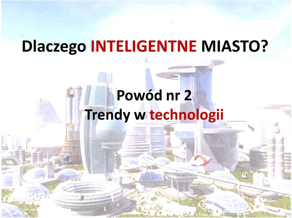 MIASTO?