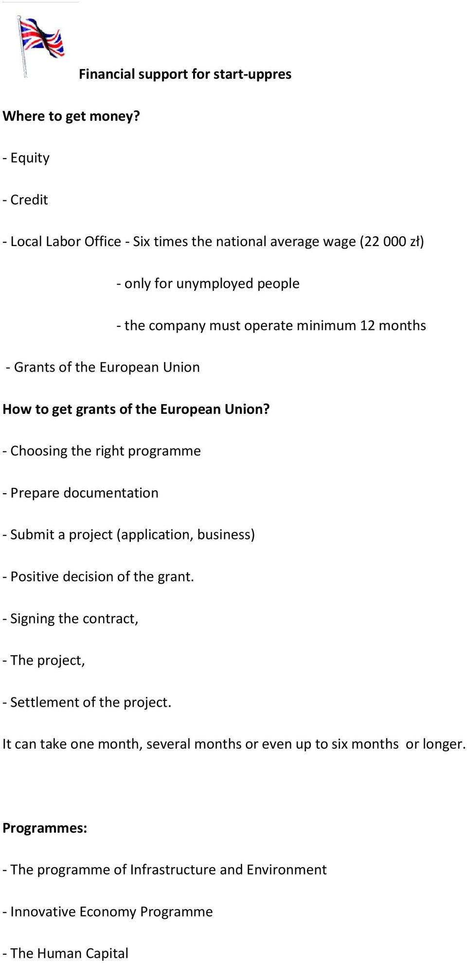 Grants of the European Union How to get grants of the European Union?