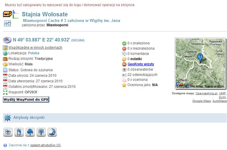Zwróć uwagę także na ostatni wpis w logu skrzynki. Jeżeli od dawna nikt nie potwierdził znalezienia skrzynki, lub wiele osób potwierdza, że jej nie znalazło, skrzynka może być już nieaktywna (np.