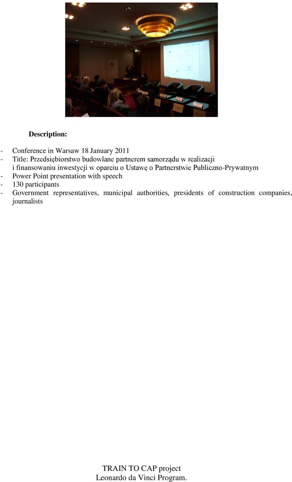 Publiczno-Prywatnym - Power Point presentation with speech - 130 participants -