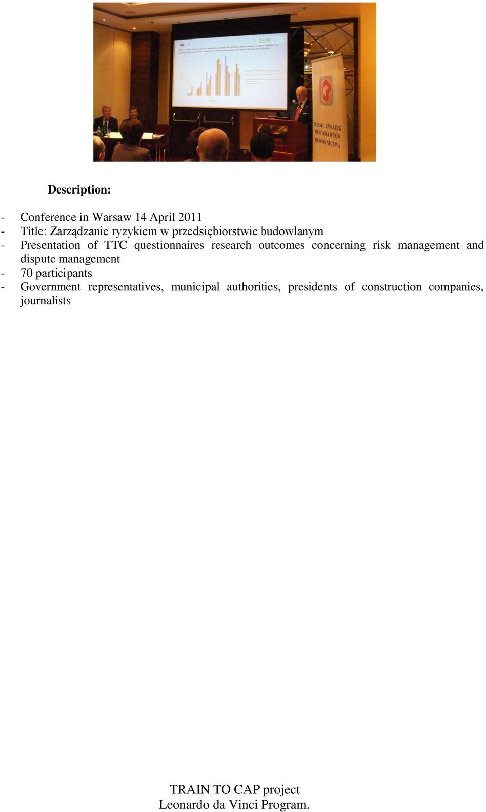 outcomes concerning risk management and dispute management - 70 participants -