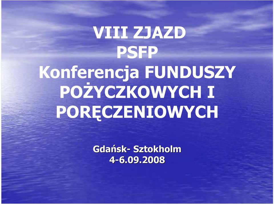 POśYCZKOWYCH I