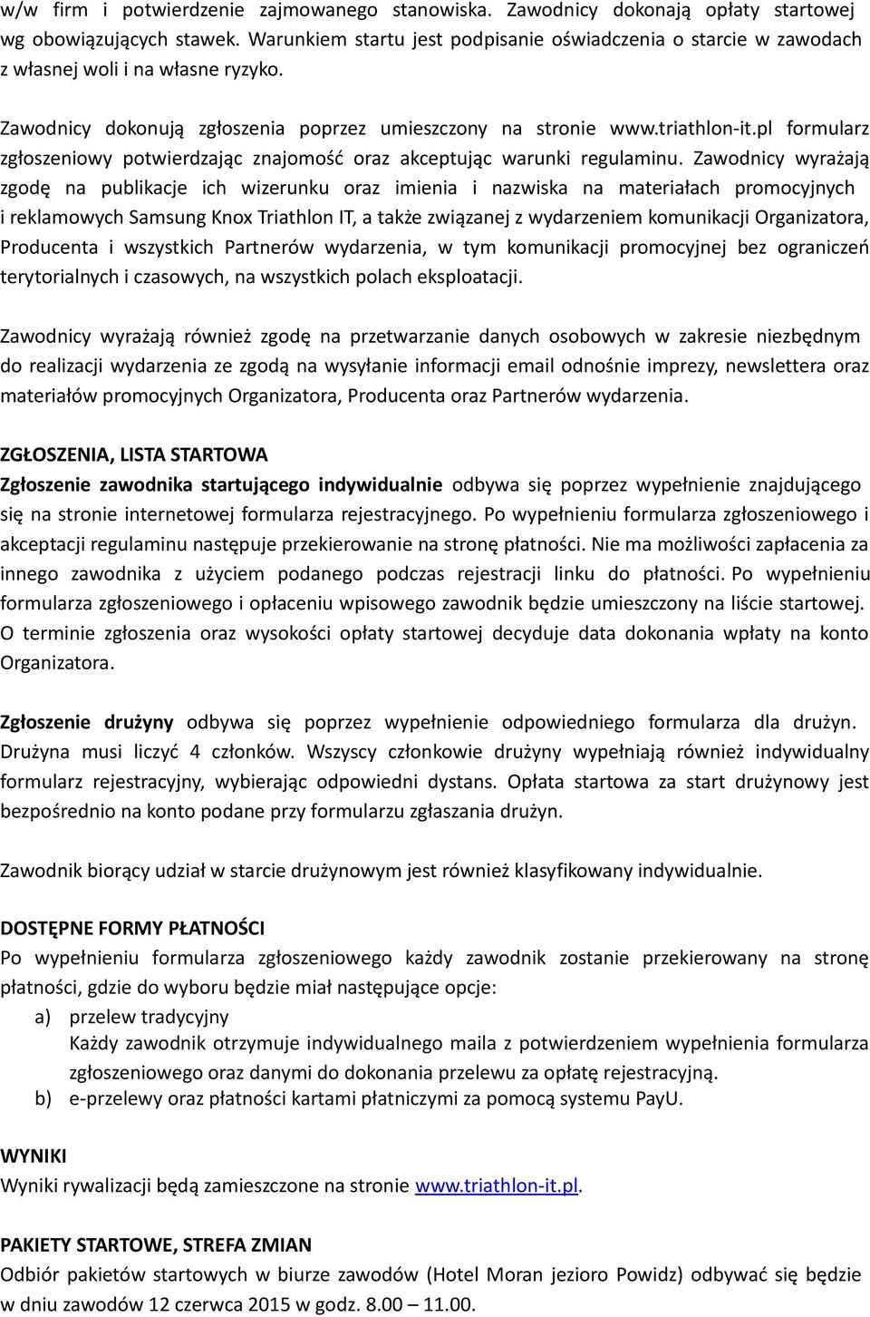 pl formularz zgłoszeniowy potwierdzając znajomość oraz akceptując warunki regulaminu.