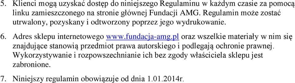 fundacja-amg.pl oraz wszelkie materiały w nim się znajdujące stanowią przedmiot prawa autorskiego i podlegają ochronie prawnej.