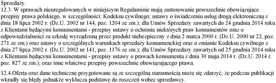 elektroniczną z dnia 18 lipca 2002 r. (Dz.U. 2002 nr 144, poz. 1204 ze zm.