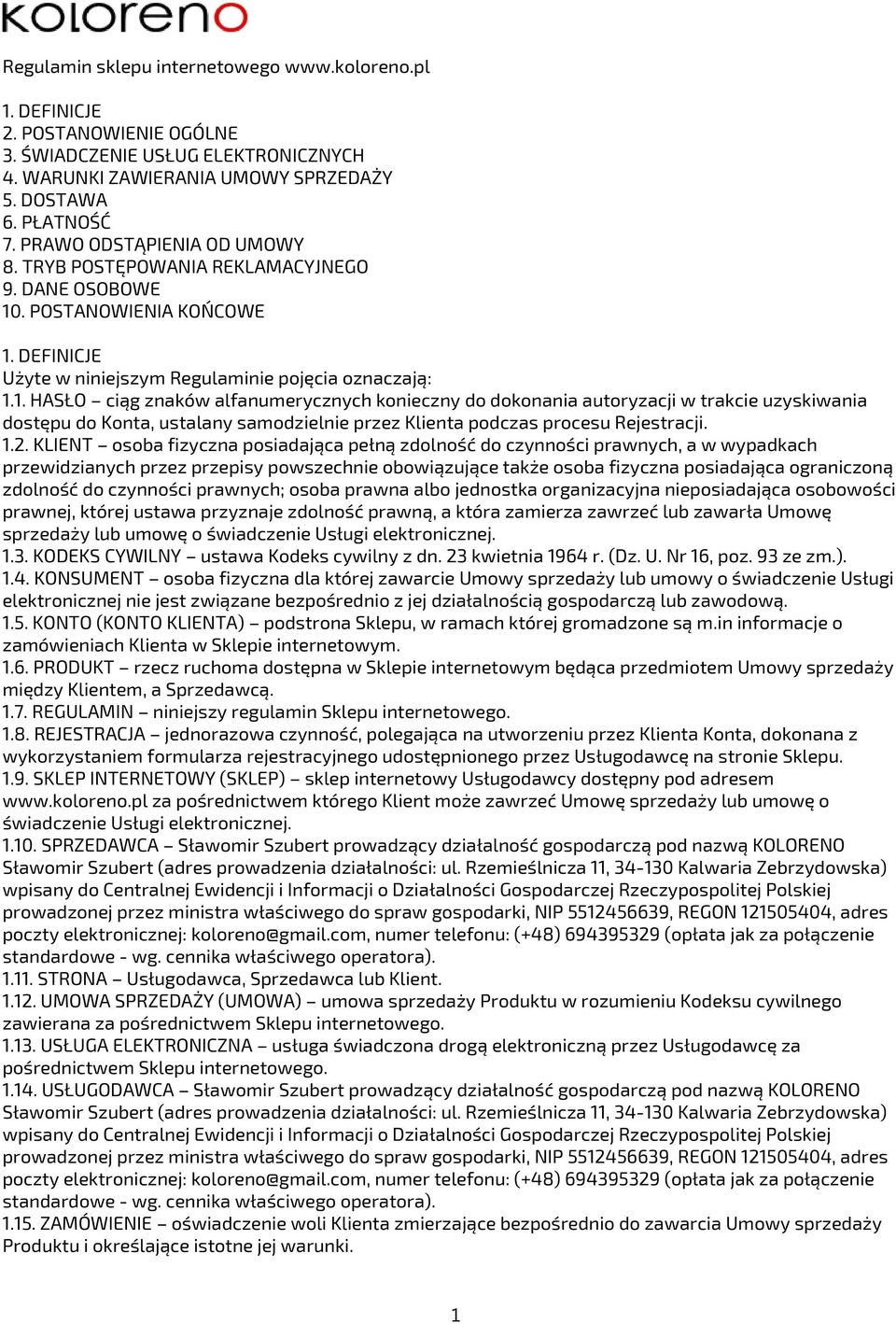. POSTANOWIENIA KOŃCOWE 1.