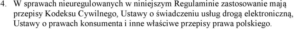 Cywilnego, Ustawy o świadczeniu usług drogą