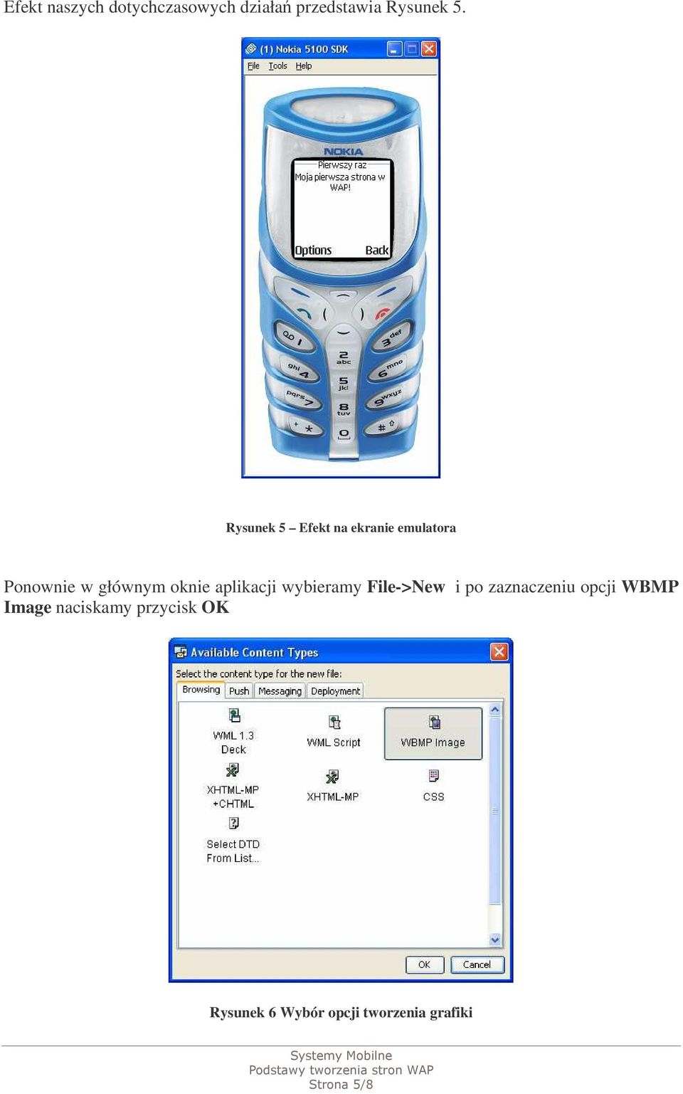 aplikacji wybieramy File->New i po zaznaczeniu opcji WBMP