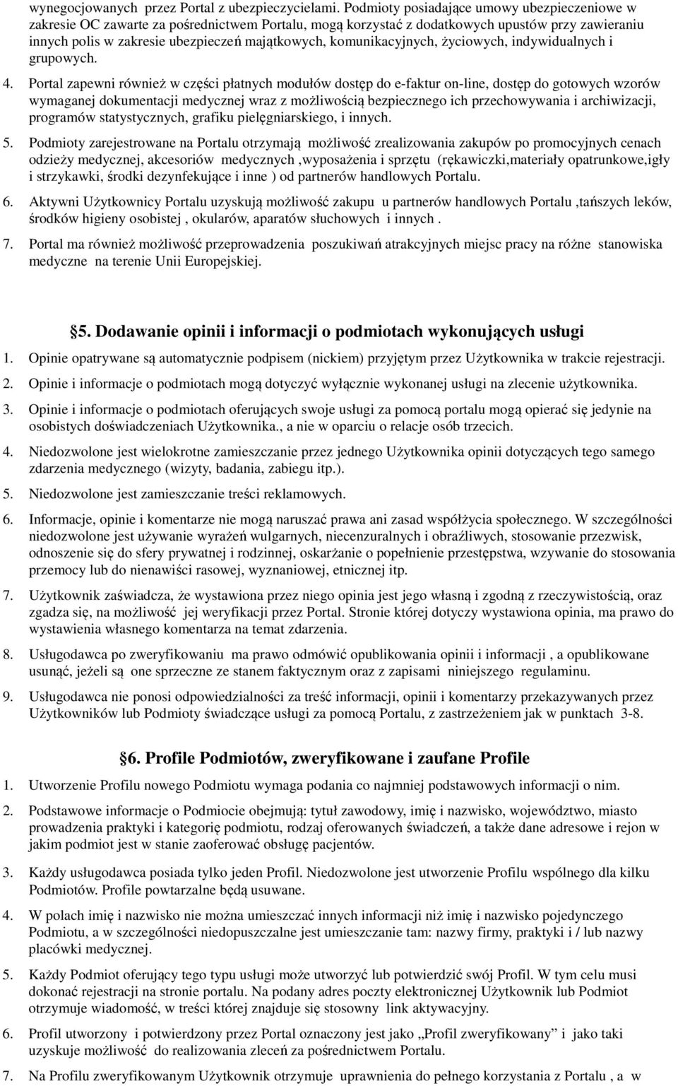 komunikacyjnych, życiowych, indywidualnych i grupowych. 4.