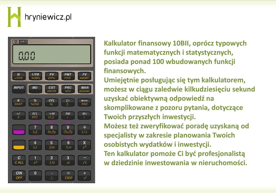 Umiejętnie posługując się tym kalkulatorem, możesz w ciągu zaledwie kilkudziesięciu sekund uzyskać obiektywną odpowiedź na