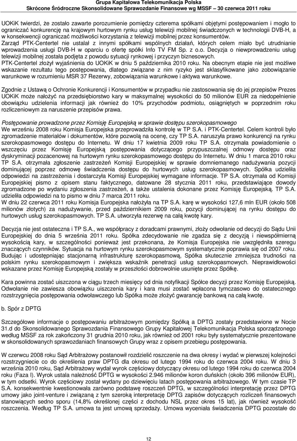 korzystania z telewizji mobilnej przez konsumentów.