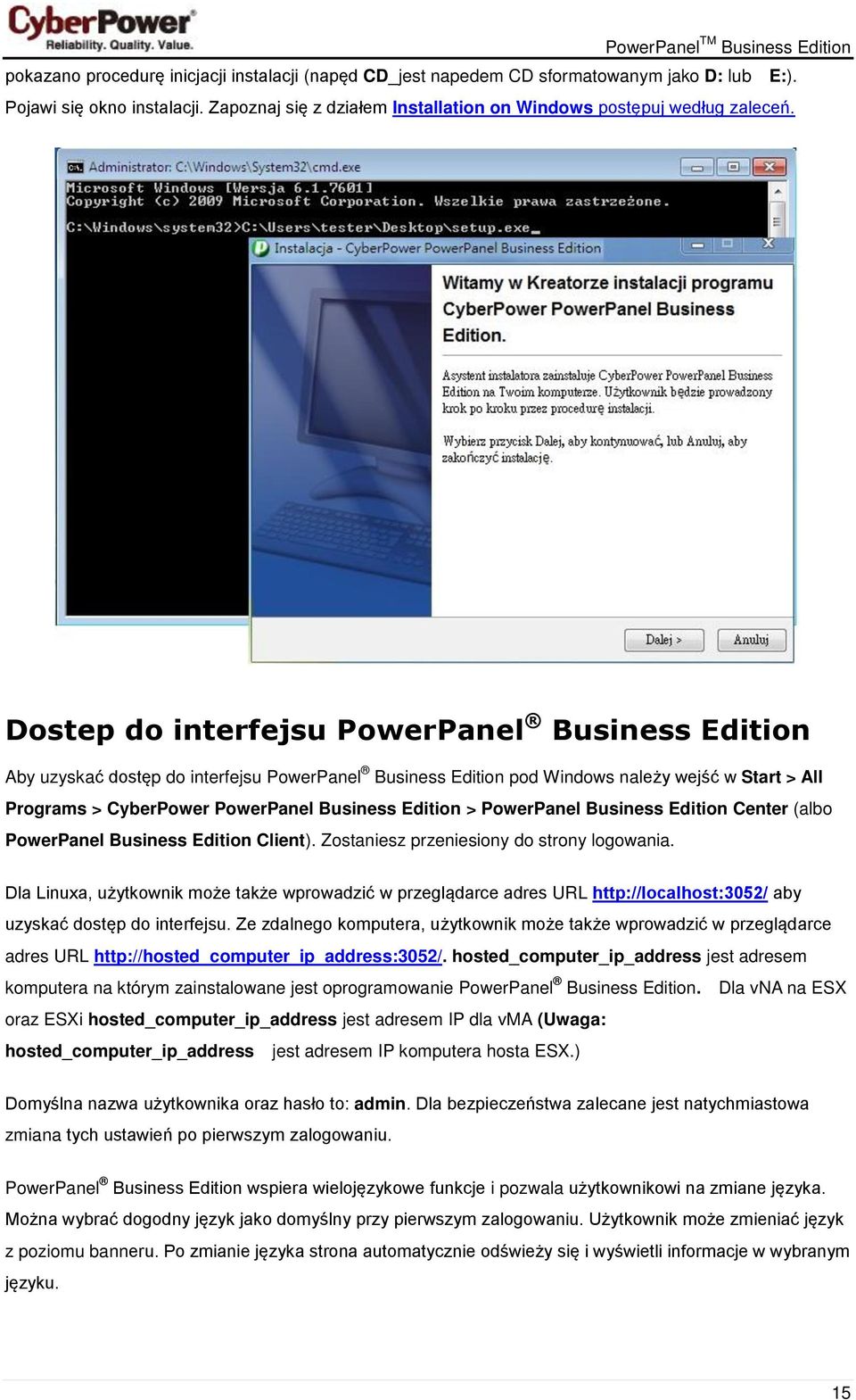 > PowerPanel Business Edition Center (albo PowerPanel Business Edition Client). Zostaniesz przeniesiony do strony logowania.