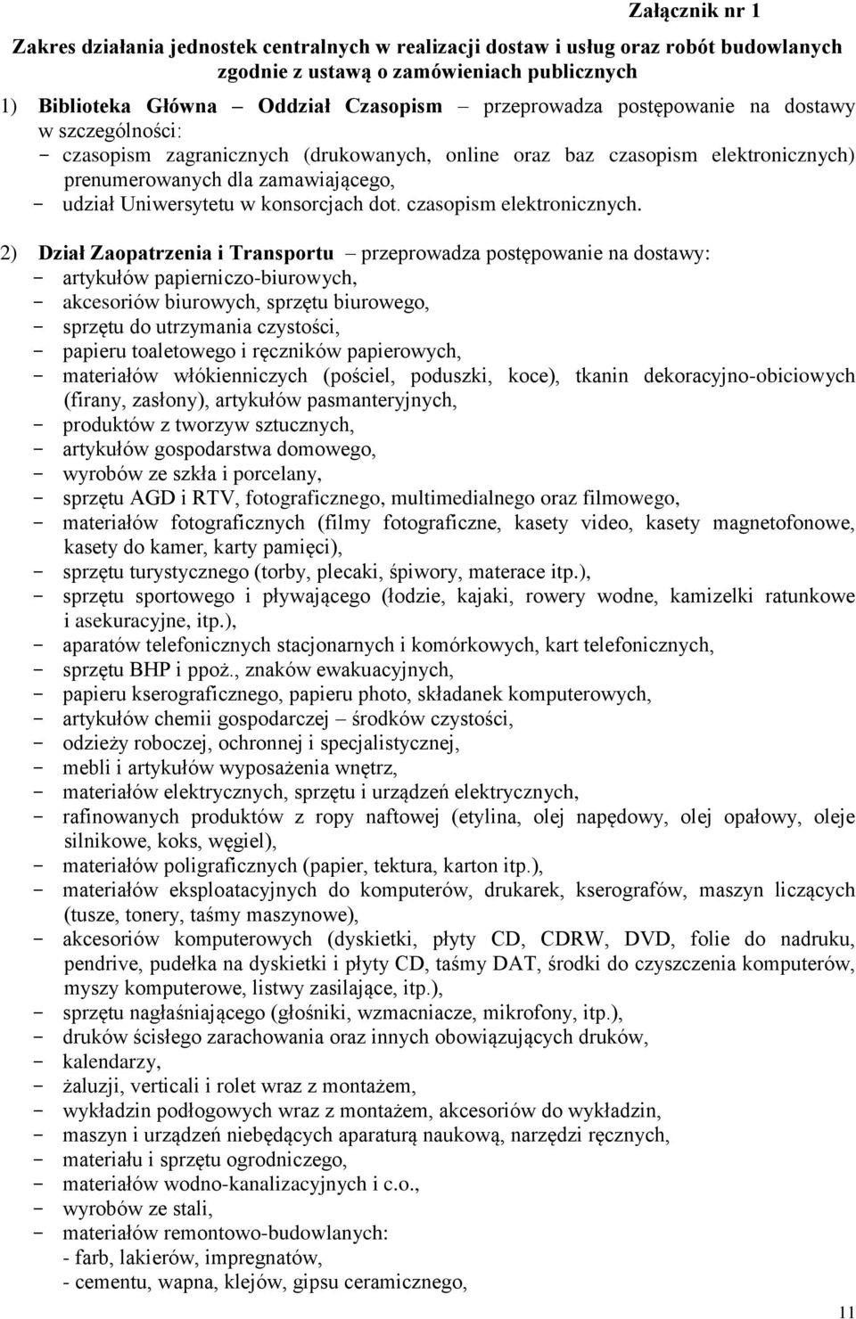 konsorcjach dot. czasopism elektronicznych.