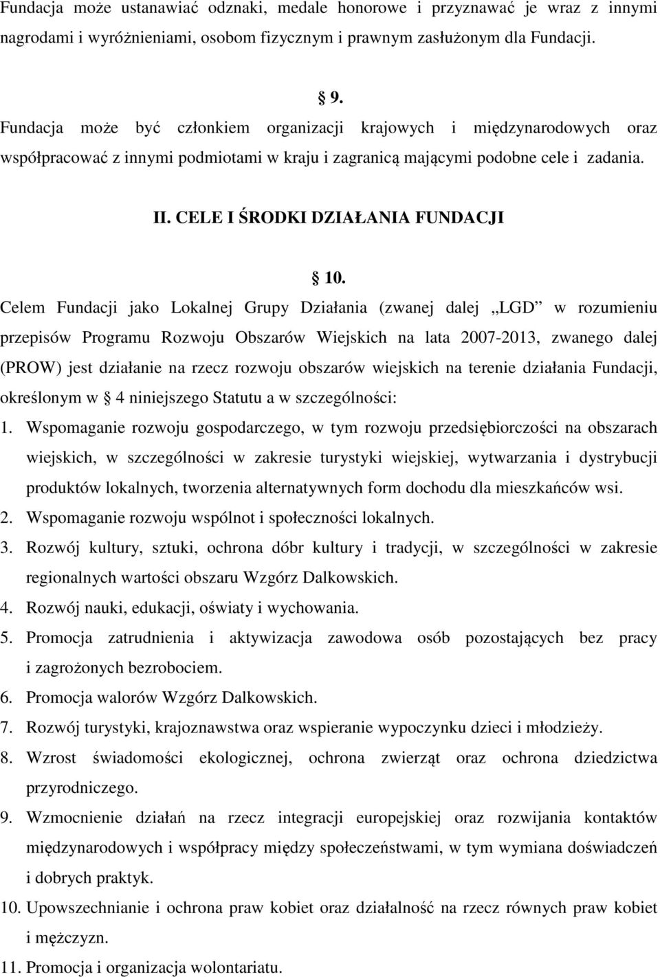 CELE I ŚRODKI DZIAŁANIA FUNDACJI 10.