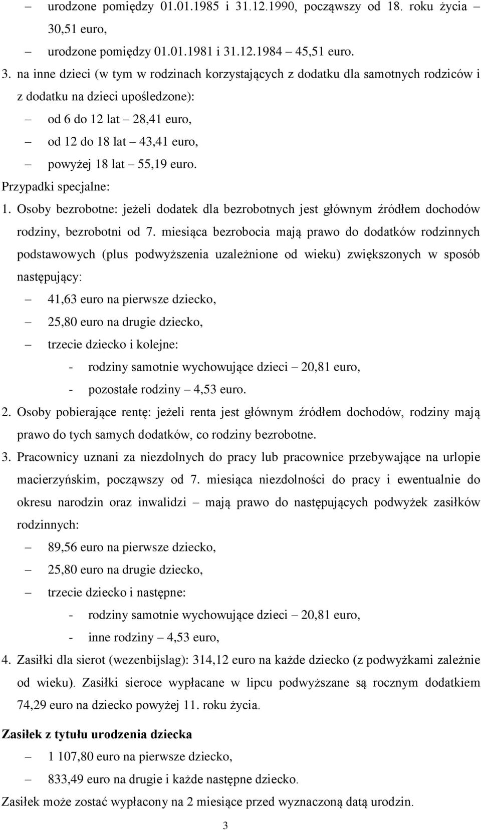 ,51 euro, urodzone pomiędzy 01.01.1981 i 31